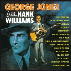 Jones ,George - George Jones salutes Hank Williams